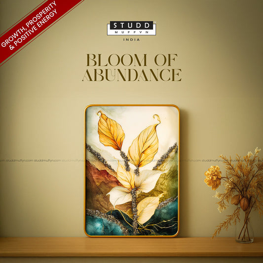Bloom of Abundance By Studd Muffyn