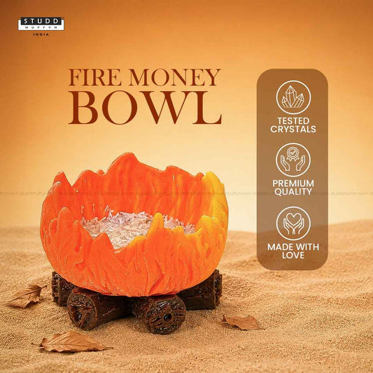 Fire Money Bowl