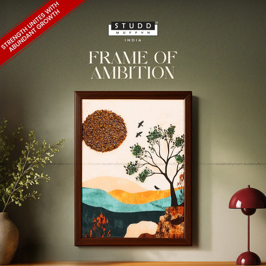 Frame of Ambition By Studd Muffyn