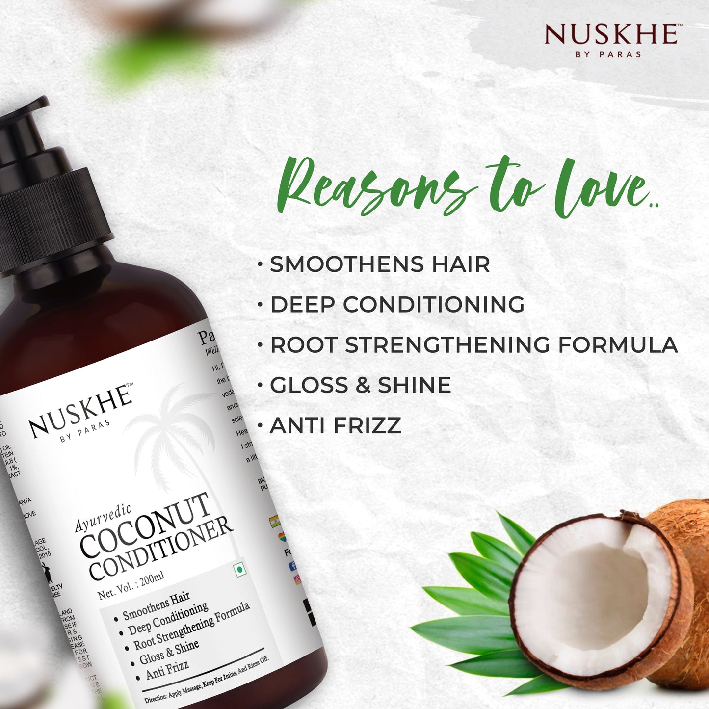 Nuskhe By Paras Ayurvedic Coconut Conditioner with Avocoda Oil for Smoothens Hair -200ml